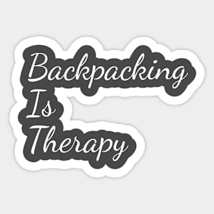 Backpacking Is Therapy Sticker